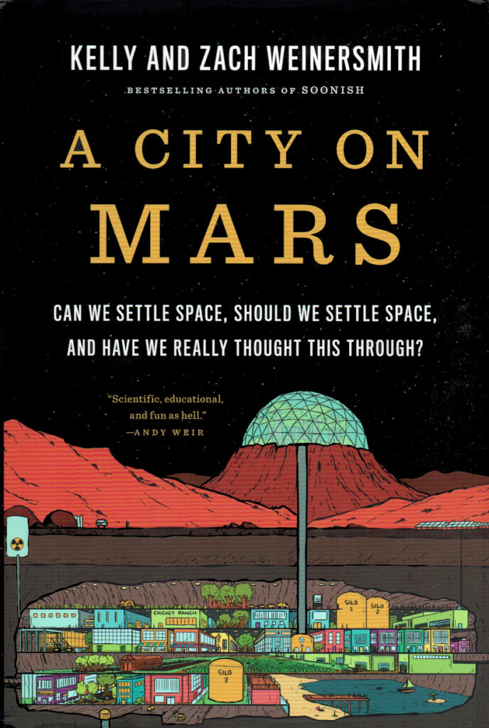 Cover boek Kelly en Zach Weinersmith, a city on Mars